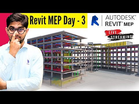 🟢Revit MEP Youtube LIVE PART - 3 | Complete Commercial Project in Revit MEP