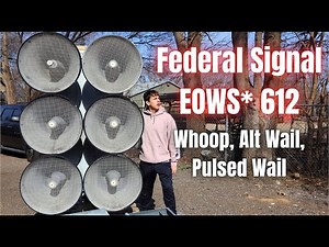 FS EOWS* 612, Whoop, Alt Wail, & Pulsed Wail
