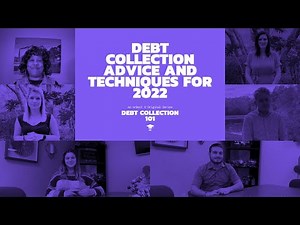 Debt Collection Techniques To Succeed In 2022