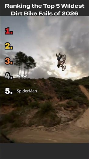 Ranking the Top 5 Wildest Dirt Bike Fails of 2026