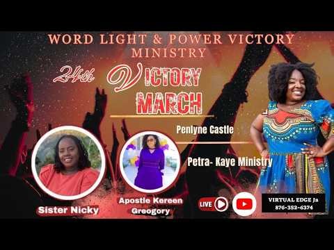 Victory March 2026. Word light & power victory ministry present 24th Victory March