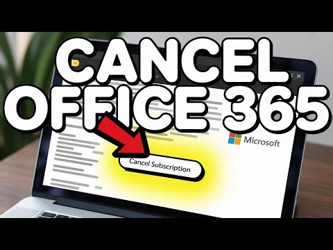 How to cancel Microsoft Office 365 Account - Quick Tutorial