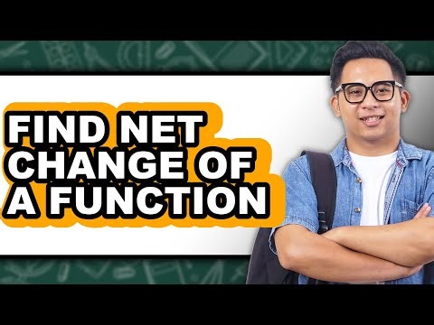 How to Find Net Change of a Function (updated)