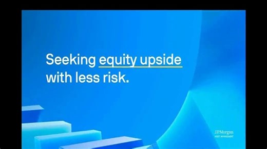 J.P. Morgan Asset Management TV Spot, 'Equity Upside'