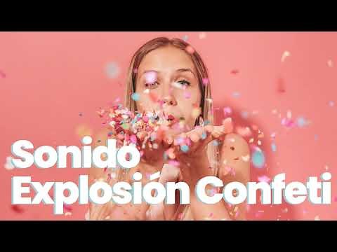 🎉 [EFECTO DE SONIDO] Explosion CONFETI ✨ ▪ Confetti Explosion Sound Effect