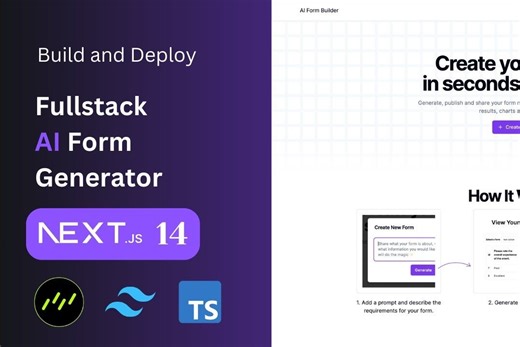 使用 Next JS、TypeScript、Drizzle ORM、React、OpenAI 和 Stripe 构建全栈 AI 表单生成器教程