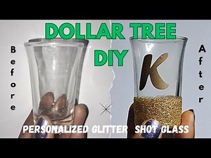 How to personalize a shot glass. Easy DIY craft glitter and vinyl shot glass Dollar tree supplies