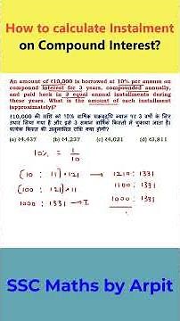 How to calculate Instalment on Compound Interest? #ssccgl #maths