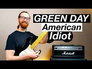 American Idiot by Green Day - Guitar Lesson & Tutorial