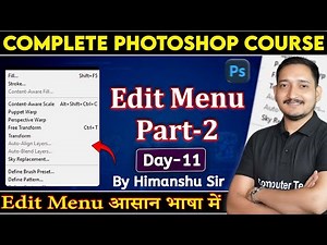 #11 Photoshop Class Day-11 | Edit Menu in Photoshop Part-2 | Complete Photoshop Tutorial | CTA