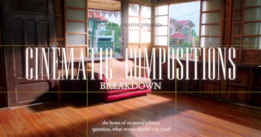 Soy ⚡ (@soyhatscreative) - The Hows of Us Cinematic Compositions Breakdown!