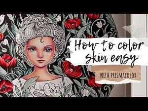 HOW TO COLOR SKIN EASY with Prismacolor pencils | Maria Trolle Coloring book