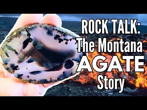 HOW did MONTANA AGATES Form?! ROCK TALK: The Montana Agate Story