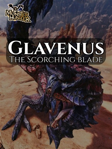Glavenus: Monster Hunter dengan Ekor Pedang Menyerang