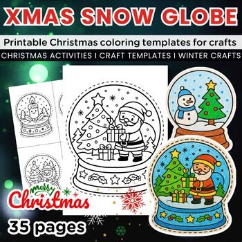 Christmas Snow Globe Coloring Templates for Crafts, Decorations & Bulletin Board