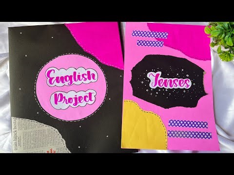 English Project on Tenses | CBSC | English Grammar project on topic Tenses