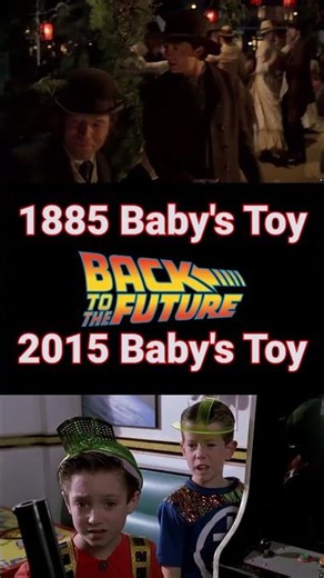 Back To The Future 1885 Baby's Toy vs 2015 Baby's Toy