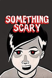 Watch Something Scary Season 1 Episode 6 - The Playful Ghost