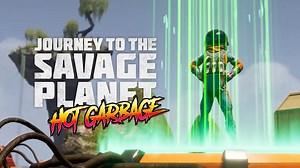 Journey to the Savage Planet gains Hot Garbage DLC on Switch