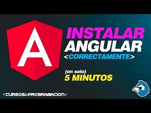 Instalar angular correctamente ¡Definitivo!