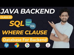 Where Clouse in SQL | SQL Tutorial | Java Backend Development Course | lecture 09