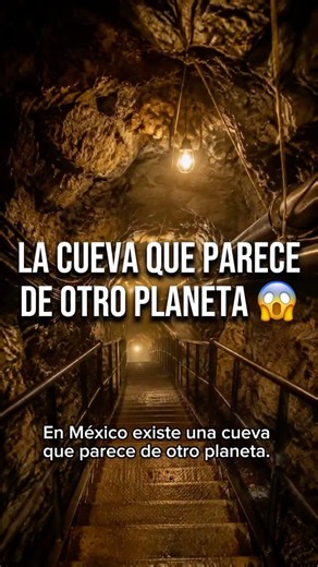La cueva de México que parece de otro planeta 😱
