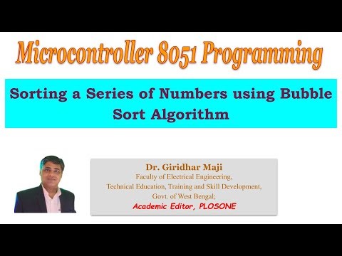 Microcontroller Programming | Sorting a series of numbers | 8051 Assembly | Bubble Sort Explained