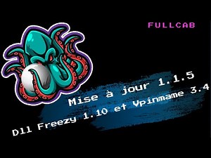 Mise à jour FullCab 1.1.5 + Explication dll Freezy 1.10 et Vpinmame 3.4
