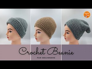 How to Crochet a Beanie for Beginners | Basic Beanie Pattern for Woman | Easy Slouchy Hat tutorial
