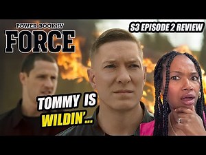 POWER BOOK IV: FORCE SEASON 3 EPISODE 2 Review & RECAP