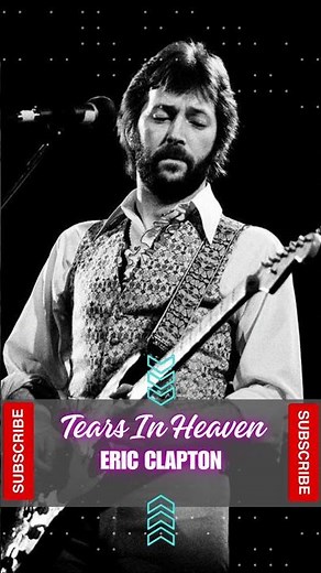 Eric Clapton - Tears In Heaven #ericclapton #lyrics