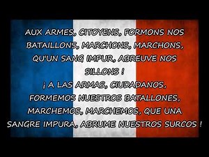 Himno de Francia LA MARSELLESA Letra en francés y en español LA MARSEILLAISE
