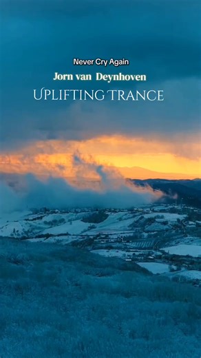 Uplifting Trance: Never Cry Again by Jorn van Deynhoven