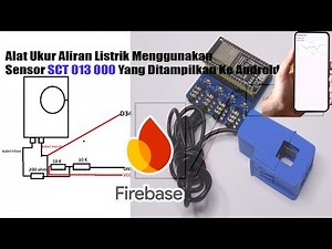 Cara Membuat Alat Ukur Aliran Listrik Menggunakan Sensor Sct 013 Yang Ditampilkan Ke Android IOT