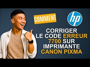 How to fix error code 7700 on a Canon Pixma printer