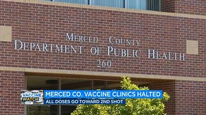Merced County pauses COVID-19 vaccinations due to dose shortage