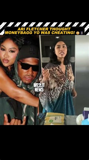 Ari Fletcher Thought Moneybagg Yo Was Cheating!
