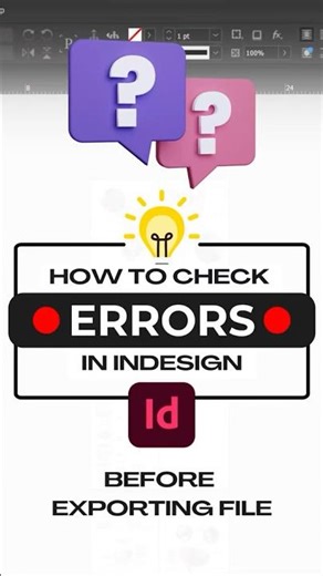 How to Check Errors in Indesign