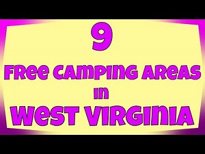An Overview of Free Camping in West Virginia