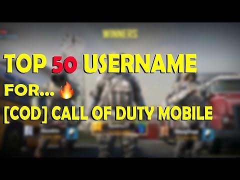 Call of duty mobile username ideas: Top 50 cool call of duty username: Cod username suggestion