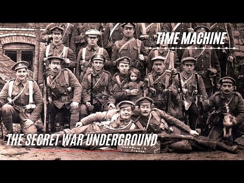 Beneath the Trenches: The Secret War Underground - Full History Documentary