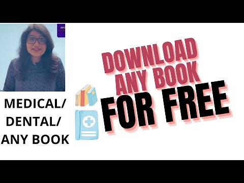 HOW TO DOWNLOAD ANY BOOK FOR FREE I MEDICAL I DENTAL I ANY BOOK PDF