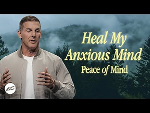 Heal My Anxious Mind
