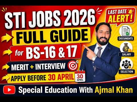 Good News for STI Jobs 2026 |Punjab Special Education Department |Complete Guide | Merit, Interview