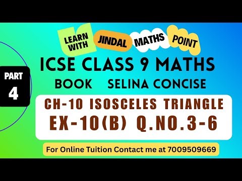 ICSE Class 9 Math Ch-10 Isosceles Triangles From Selina Concise Part-4 @jindalmathspoint