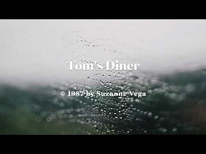 Tom's Diner LYRIC VIDEO Suzanne Vega