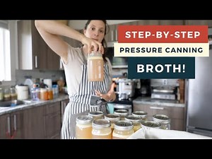 How to EASILY Pressure Can Bone Broth (All American Pressure Canner) + Make INSTANT Pot Bone Broth