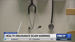 Watch out for health insurance scammers