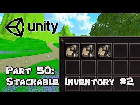 3D Survival Game Tutorial | Unity | Part 50 - Stackable Inventory #2