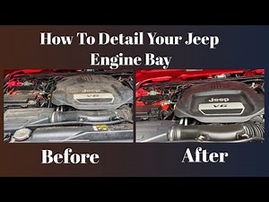 Easy Jeep Engine Bay Detailing